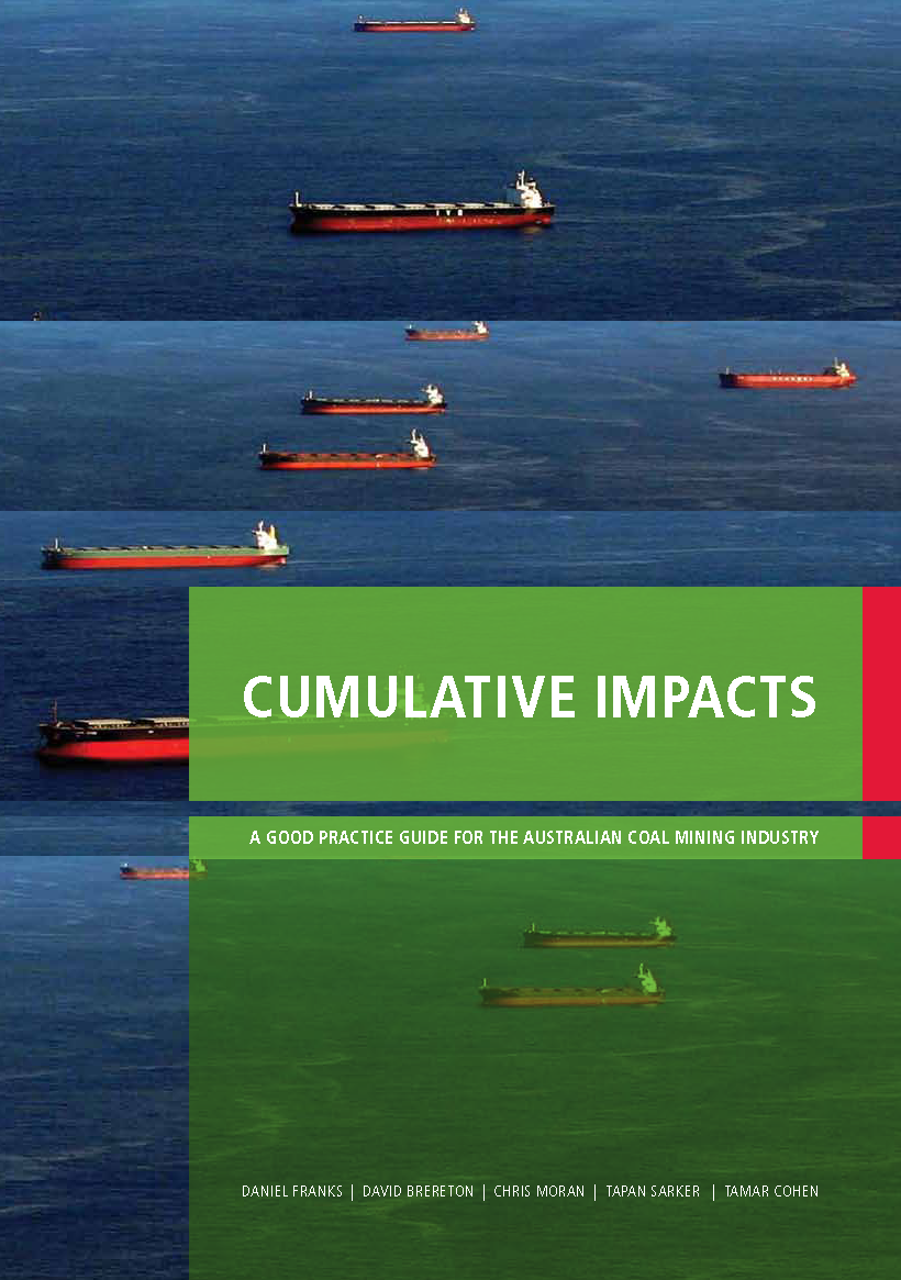 Cumulative Impacts: A good practice guide for the Australian coal mining industry